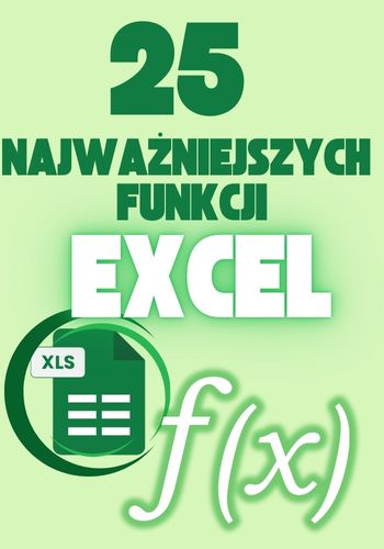 25 funkcji w Excelu