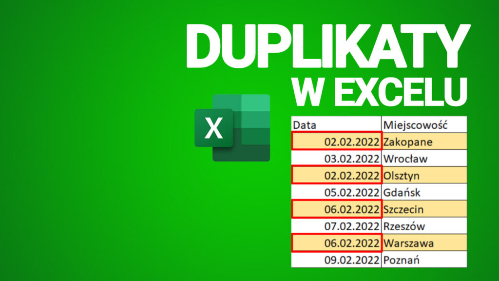 Jak Znaleźć Duplikaty w Excelu. Jak Zaznaczyć Duplikaty.