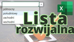lista rozwijalna Excel