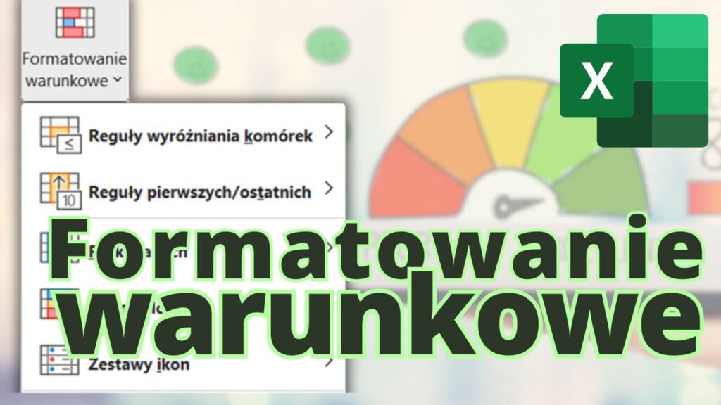 formatowanie warunkowe Excel