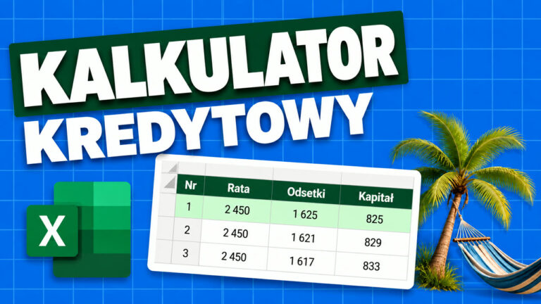 Kalkulator kredytowy Excel - harmonogram rat kredytu
