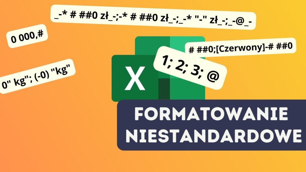 Niestandardowe Formatowanie Komórek Excel