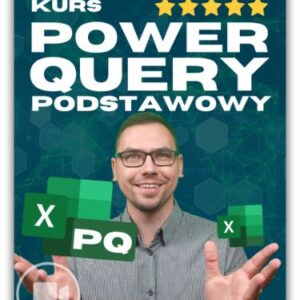 kurs power Query podstawowy