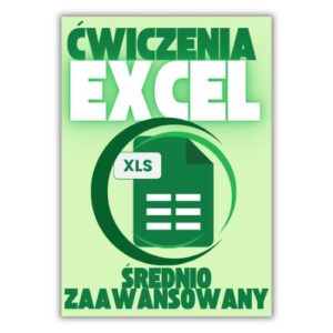 ćwiczenia Excel średniozaawansowany